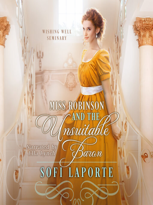 Title details for Miss Robinson and the Unsuitable Baron by Sofi Laporte - Wait list
